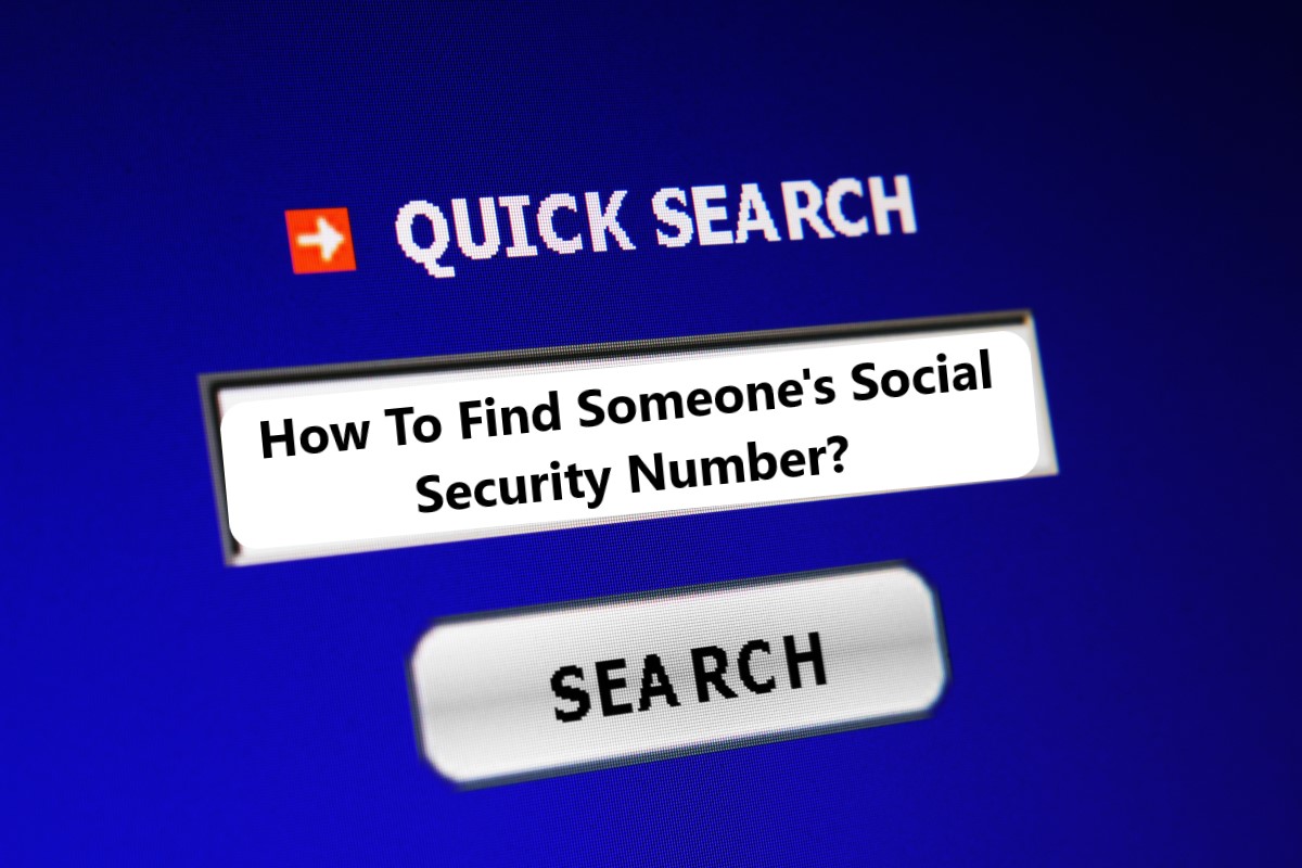 how-To-Find-Someones-Social-Security-Num